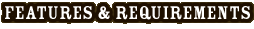 Features and Requirements